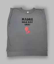 Load image into Gallery viewer, Madre solo hay una