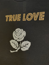 Load image into Gallery viewer, True love tee
